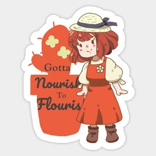 Gotta Nourish to Flourish Sticker